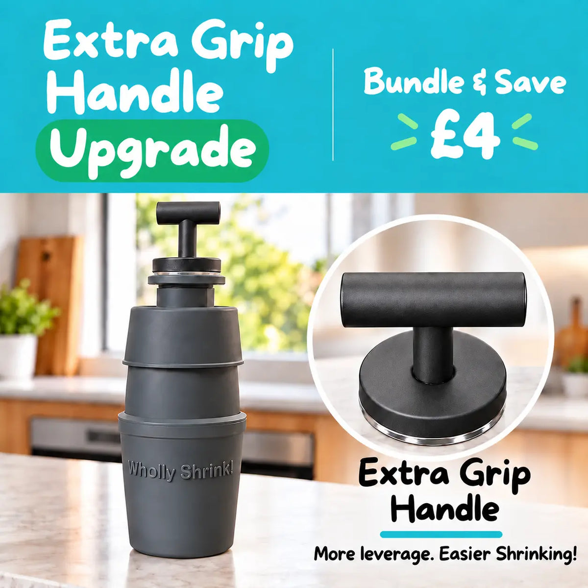 Extra Grip Handle – Shrinker! for Home